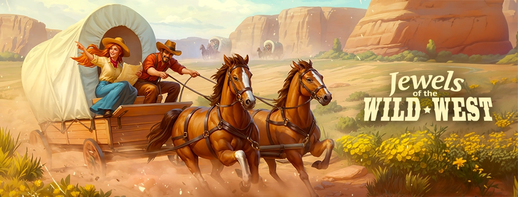A pair of spirited horses gallop across a sun-drenched canyon trail, pulling a covered wagon at full speed. A cowboy grips the reins with determination while a red-haired woman beside him joyfully raises her hat to the wind. Dust swirls around the speeding wagon as towering desert cliffs frame the scene. To the right, the vibrant Jewels of the Wild West logo sets an adventurous, frontier tone worthy of a wild west journey.